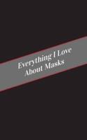 Everything I Love About Masks