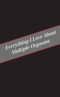 Everything I Love About Multiple Orgasms