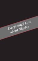Everything I Love About Nipples