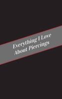 Everything I Love About Piercings