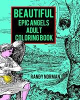 Beautiful Epic Angels Adult Coloring Book