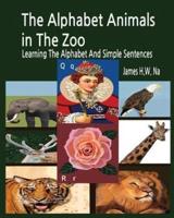 The Alphabet Animals in The Zoo