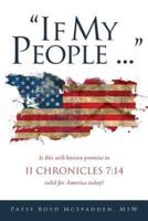 "If My People...": Is this well-known promise in II CHRONICLES 7:14 valid for America today?