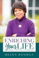 Enriching Your Life