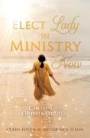 Elect Lady in Ministry Now