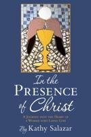 In the Presence of Christ