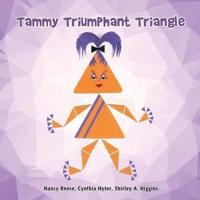 Tammy Triumphant Triangle