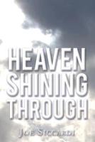 Heaven Shining Through