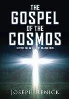 The Gospel of the Cosmos