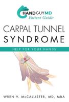 Handguymd Guide: Carpal Tunnel Syndrome