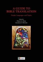A Guide to Bible Translation