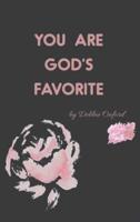 You're God's Favorite