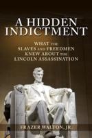 A Hidden Indictment