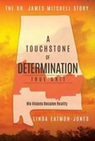 A Touchstone of Determination - True Grit
