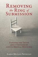 Removing the Ring of Submission