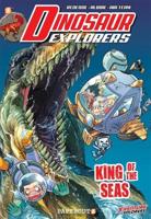 Dinosaur Explorers. #9 King of the Seas