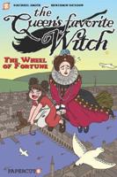 The Queen's Favorite Witch. #1 The Wheel of Fortune
