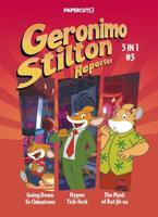 Geronimo Stilton Reporter 3-In-1 Vol. 3