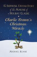 Charlie Brown's Christmas Miracle
