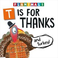T Is for Thanks and Turkey!