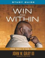 Win from Within. Study Guide