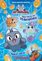 Two Tales of Teamwork (Pet Simulator Illustrated Novel #1)