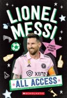 Lionel Messi: All Access