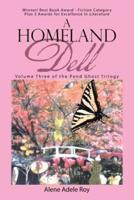 A Homeland Dell: Volume Three of the Pond Ghost Trilogy