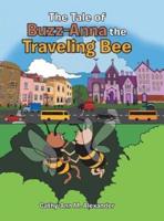 The Tale of Buzz-Anna the Traveling Bee