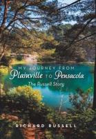 My Journey from Plainville to Pensacola: The Russell Story