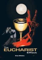 The Eucharist Effect