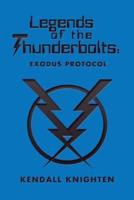 Legends of the Thunderbolts: Exodus Protocol