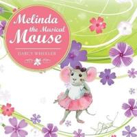 Melinda the Musical Mouse