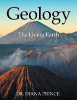Geology: The Living Earth