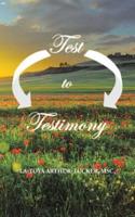 Test to Testimony