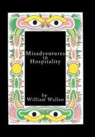 Misadventures in Hospitality