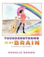 Thunderstorms in My Brain: A Service Dog Story
