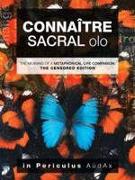 Connaître Sacral Olo: The Meaning of a Metaphorical Life Companion: the Censored Edition