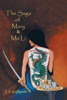 The Saga of Mary & Ma Li