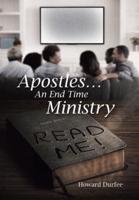 Apostles: An End Time Ministry