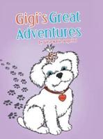 Gigi's Great Adventures