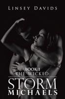 The Wicked: Storm Michaels