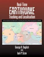 Real-Time Earthquake Tracking and Localisation