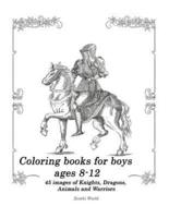 Coloring Books for Boys Ages 8-12