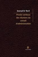 Proces-Verbaux Des Reunions Du Conseil D'Administration Journal De Bord