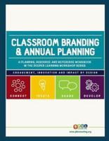 Classroom Branding & Annual Planning
