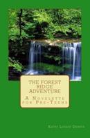 The Forest Ridge Adventure