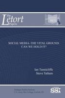 Social Media?The Vital Ground