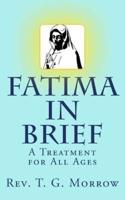 Fatima in Brief