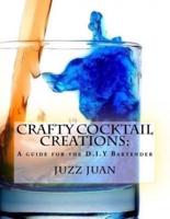 Crafty Cocktail Creations